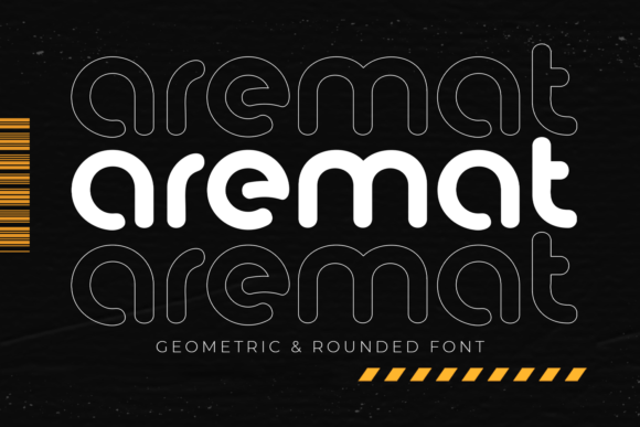 Aremat: The Geometric Display Font for Creative Makers