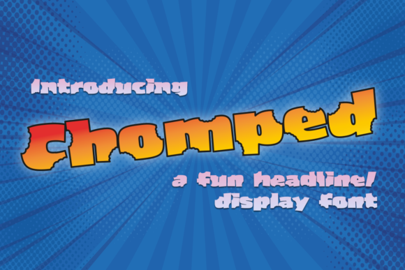 Chomped: A Chunky Display Font for Bold Branding