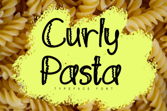 Curly Pasta Font: A Display Typeface for Editorial Personality