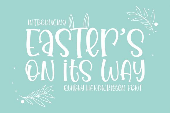 Easter’s on Its Way: A Display Font for Consistent Branding