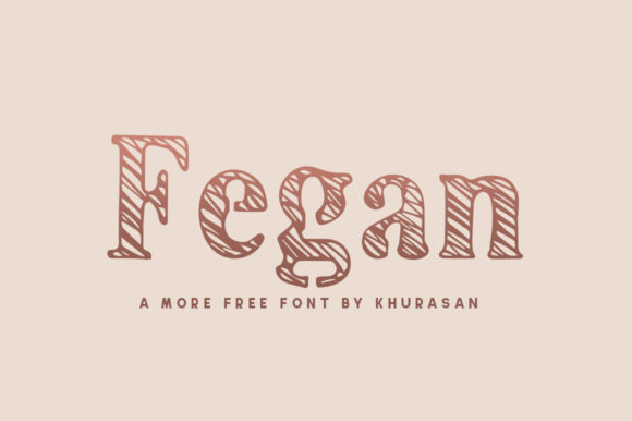 Fegan: A Chalkboard-Inspired Display Font for Authentic Web Design
