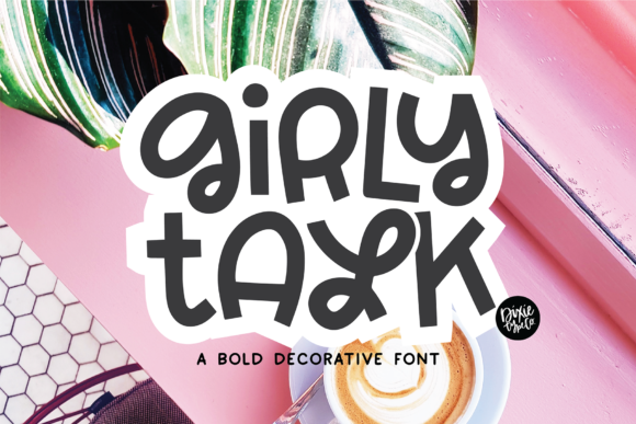 Girly Talk Display Font for Whimsical Web Design