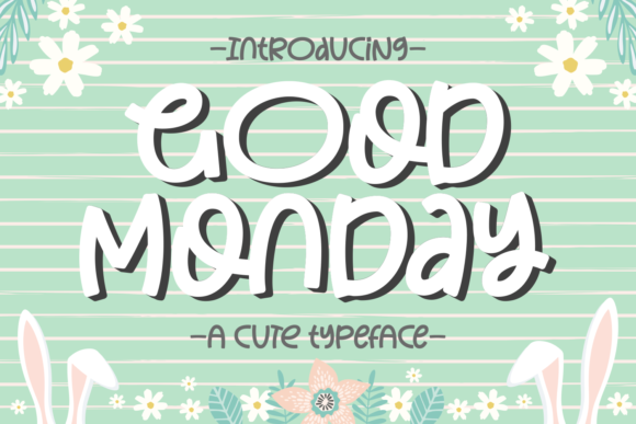Good Monday: A Whimsical Display Font for Branding