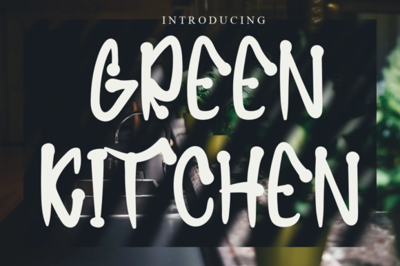 Greenkitchen: A Relaxed Display Font for a More Appealing Brand