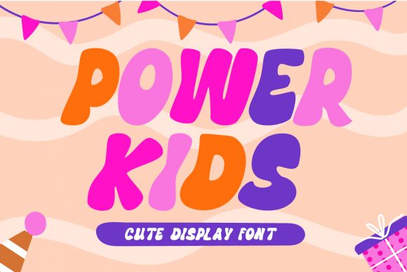 Power Kids: A Bold and Friendly Display Font