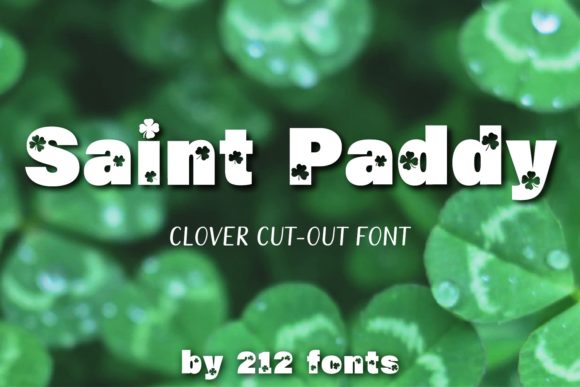 Saint Paddy: A Display Font for St. Patrick’s Day Projects