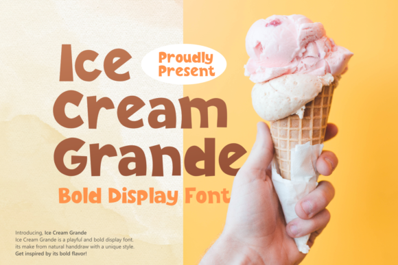 The Ice Cream Grande Font: A Bold Display Typeface for Creative Products